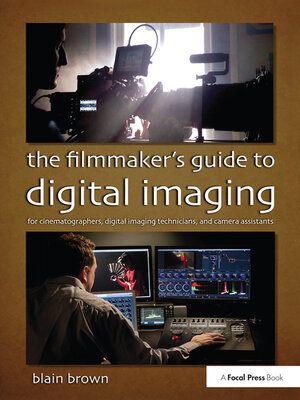 cover image of The Filmmaker's Guide to Digital Imaging
